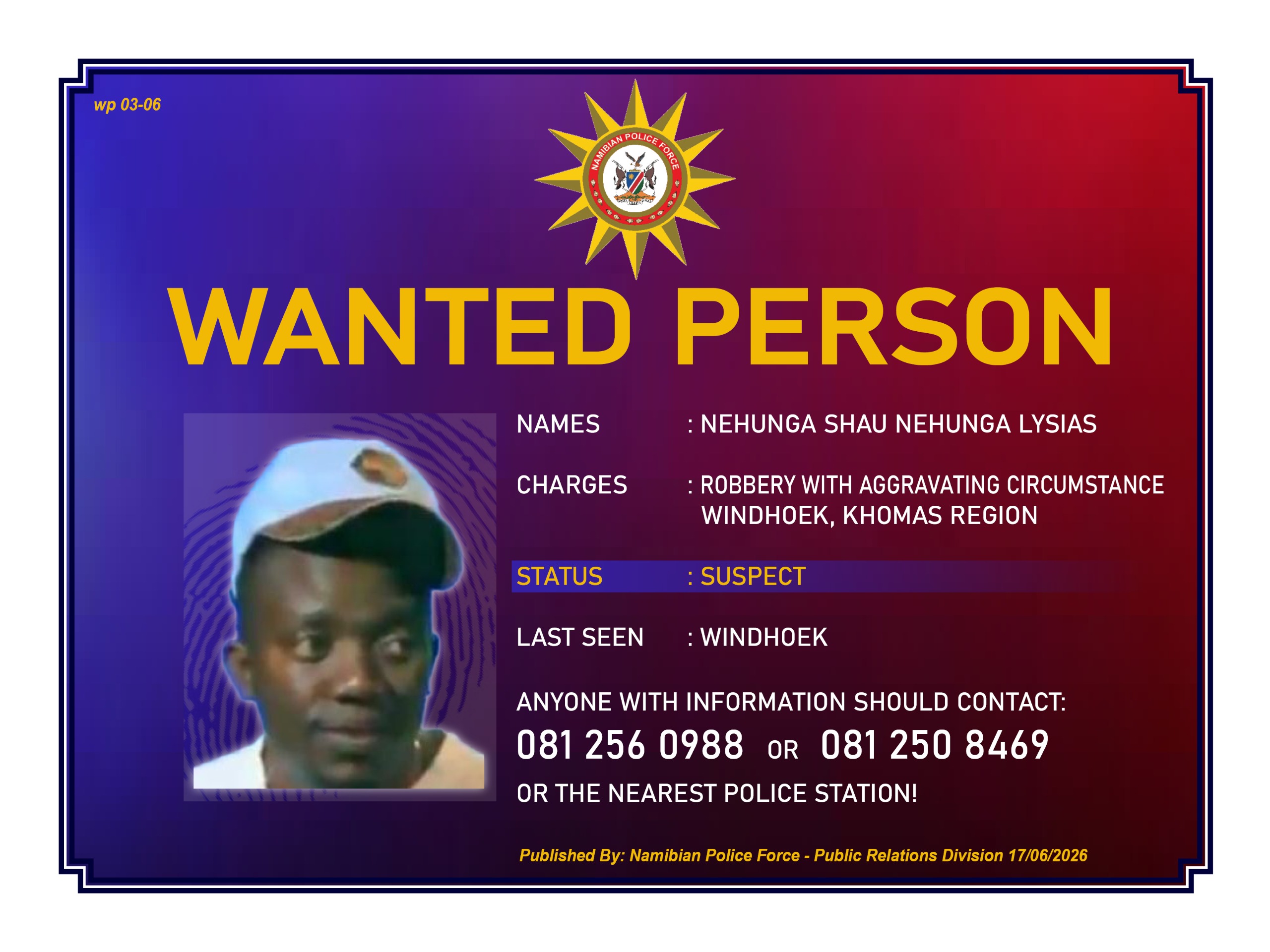 Wanted Person - Nehunga Shau Nehunga Lysias